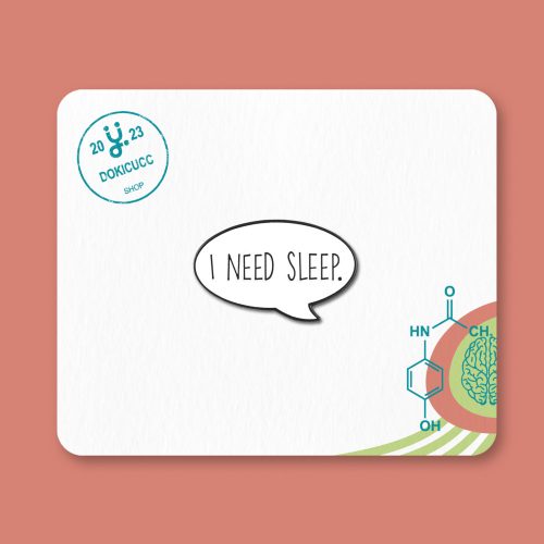 "I need sleep" kitűző